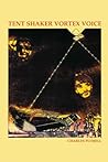 Tent Shaker Vortex Voice