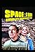 Space:1999 Complete Series Viewer's Guide: Collector's Edition