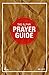 Alpha Prayer Guide, The