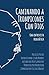 Caminando a Trompicones Con Dios by Ellis Potter