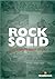 Rock Solid - The Granite Rock Story by Kim Wyatt