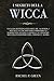 I Segreti Della Wicca: La G...