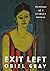 Exit Left by Oriel Gray