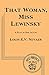 That Woman. Miss Lewinsky by Louis E. V. Nevaer