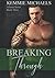 Breaking Through (Atlanta Romance Large Print)