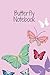 Butterfly Notebook: Noteboo...