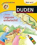 Lesedetektive 2. Klasse: Leguan entwischt!