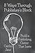 8 Ways Through Publishers B...