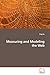 Measuring and Modeling the Web by Ying Xu