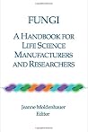 Fungi: A Handbook...