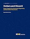 Dollars and Dissent: Donor Support for Grassroots Organizing and Nonviolent Movements