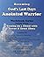 Becoming God's Last Days Warrior Workbook 3 by Donald Bell