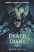 Death Diary Volume 1