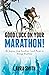 Good Luck on Your Marathon! by Laura Smith