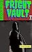 Fright Vault Volume 3