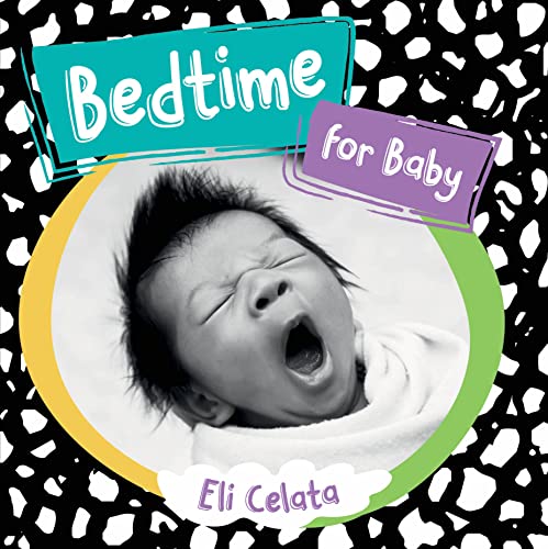 Bedtime for Baby / A dormir, bebé (Loving Baby)