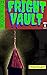 Fright Vault Volume 8