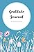 Gratitude Journal by Peggy Doherty DeLong
