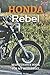 HONDA REBEL: MAINTENANCE BO...