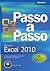 Microsoft Excel 2010 Passo ...