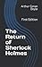 The Return of Sherlock Holmes: First Edition