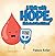 A Walk with Hope, Diabetes’s Best Friend by Pamela Roller