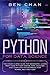 Python For Data Science: The Crash Curse Guide for Beginners. Learn Right Now Python Coding, Data Analysis, and Computer Programming (for Women, Men and Kids)