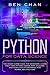 Python For Data Science: The Crash Curse Guide for Beginners. Learn Right Now Python Coding, Data Analysis, and Computer Programming (for Women, Men,