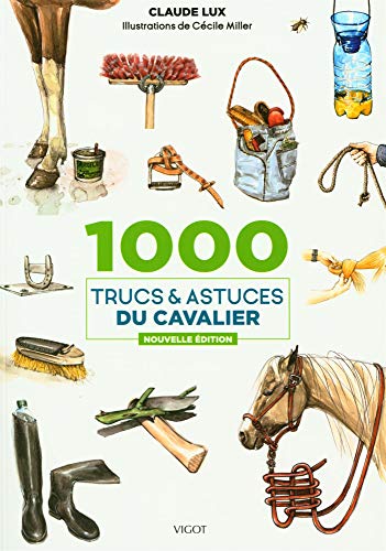 1000 trucs et astuces du cavalier (Paperback)
