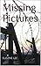 Missing Pictures