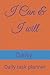 I Can & I will by Daisy Bell