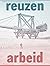 Reuzenarbeid: De bouw van h...