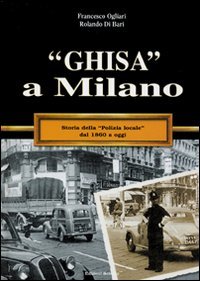 «Ghisa» a Milano (Hardcover)