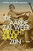 De aarde zal weer vruchtbaa...