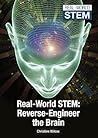 Reverse Engineer the Brain (Real-World Stem)