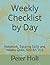 Weekly Checklist by Day: No...
