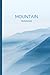 Mountain Notebook: Inspirat...