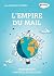 L'empire du mail by Jean GRIMALDI d'ESDRA