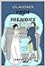 PRIDE AND PREJUDICE (Stickman Classics): A NOVEL IN THREE VOLUMES