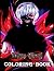 Tokyo Ghoul Coloring Book: ...