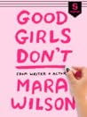 Good Girls Don't