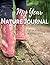 My Year Nature Journal: Bea...
