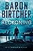 Reckoning by Baron R. Birtcher