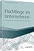 Flüchtlinge im Unternehmen:...