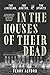 In the Houses of Their Dead: The Lincolns, the Booths, and the Spirits