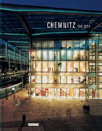 Chemnitz. The City (Hardcover)