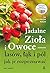 Jadalne ziola i owoce lasow...