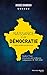 Naissance d'une démocratie: Préface de Bernard Kouchner
