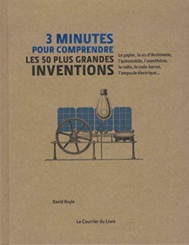 3 minutes pour comprendre les 50 plus grandes inventions (Hardcover)