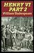King Henry the Sixth, Part 2 by William Shakespeare annotated edition